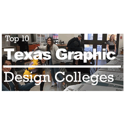 Top 10 Texas Graphic Design Colleges